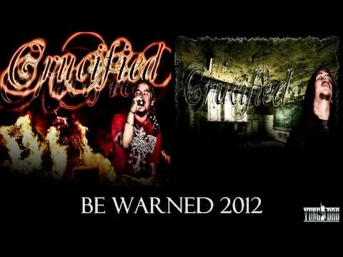 Be Warned by The Crucified video thumbnail