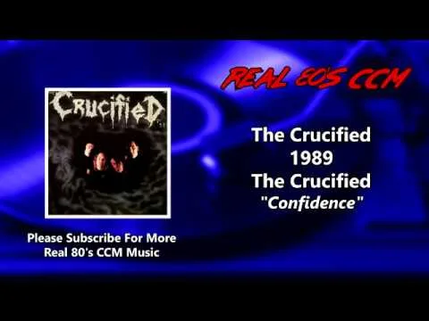 Confidence by The Crucified video thumbnail