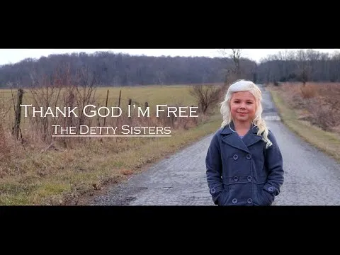Thank God I Am Free by The Detty Sisters video thumbnail