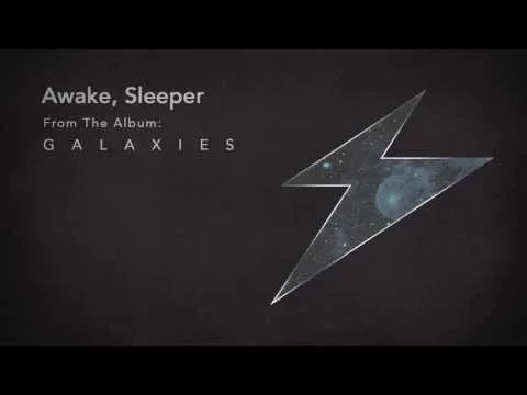Awake, Sleeper by The Digital Age video thumbnail