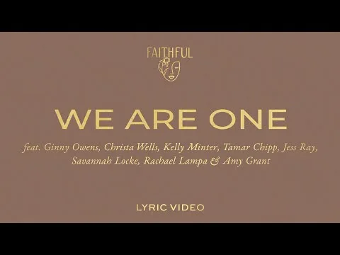 We Are One by The Faithful video thumbnail