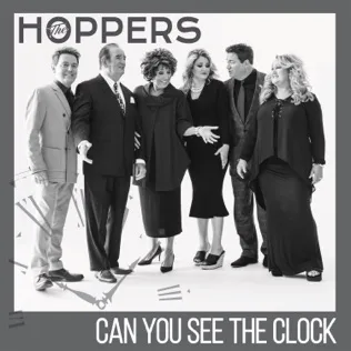 The Hoppers Can You See The Clock