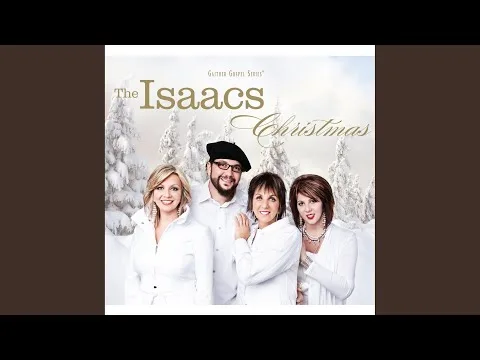 The Christmas Song by The Isaacs video thumbnail