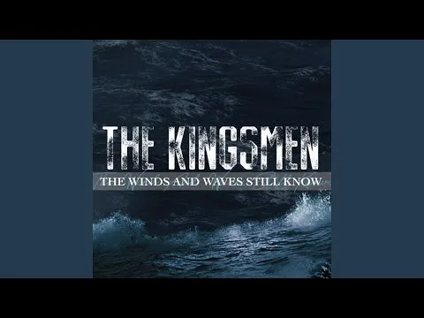 The Winds and Waves Still Know by The Kingsmen video thumbnail
