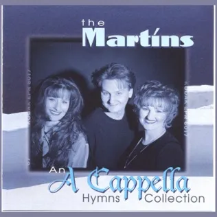 The Martins Softly And Tenderly