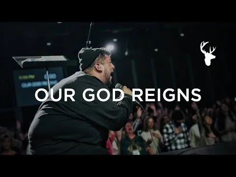Our God Reigns official video thumbnail