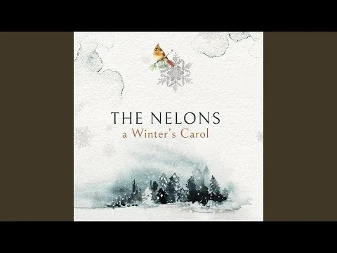 Winter Wonderland by The Nelons video thumbnail