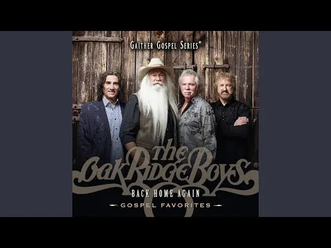 I Get To by The Oak Ridge Boys video thumbnail