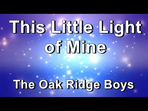 This Little Light of Mine by The Oak Ridge Boys video thumbnail