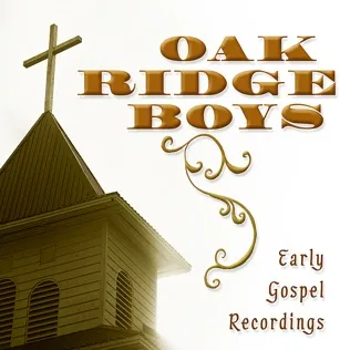 The Oak Ridge Boys When I Lay My Burdens Down