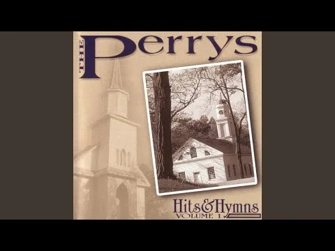 Where We'll Never Grow Old by The Perrys video thumbnail
