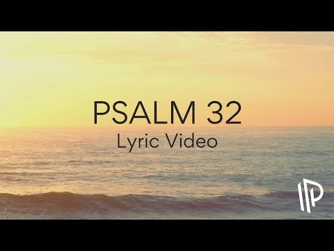 Psalm 32 (Blessed Is the One)  by The Psalm Project video thumbnail
