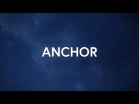 Anchor official video thumbnail