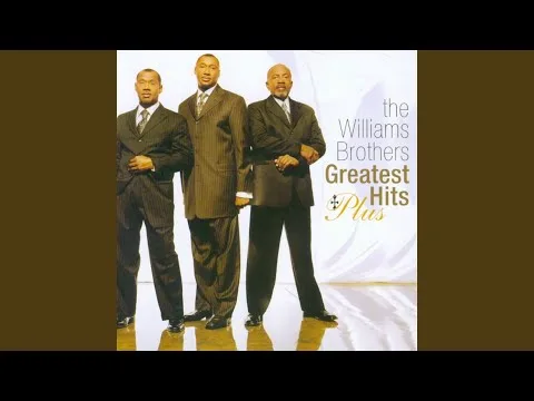 Be There by The Williams Brothers video thumbnail