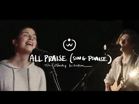 All Praise official video thumbnail