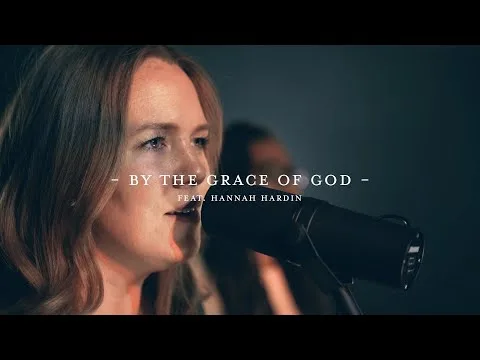 By the Grace of God official video thumbnail