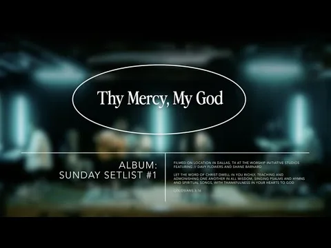 Thy Mercy, My God by Josh Cleopa video thumbnail