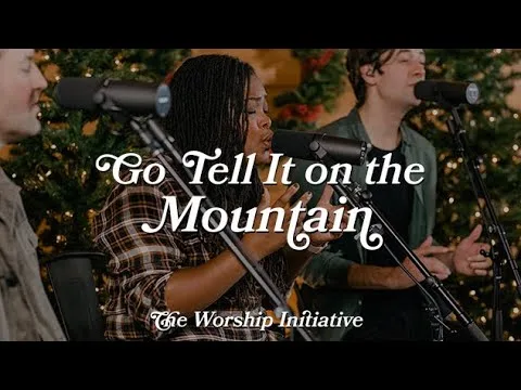 Go Tell It On the Mountain official video thumbnail