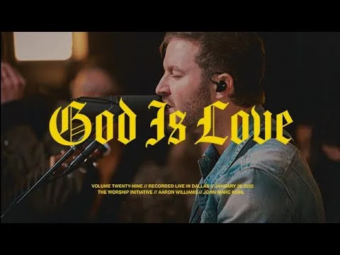 God is Love official video thumbnail