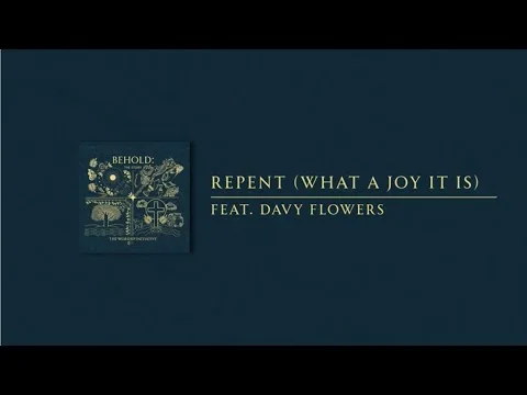 Repent (What a Joy It Is) official video thumbnail