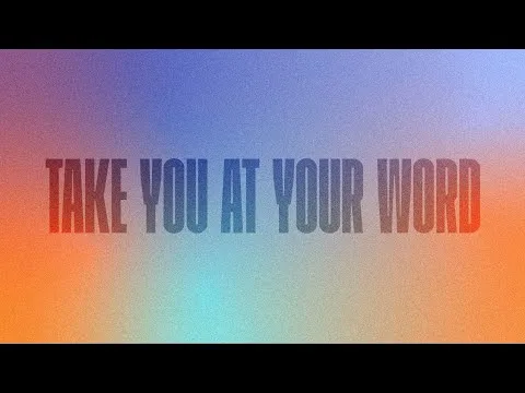 Take You At Your Word official video thumbnail