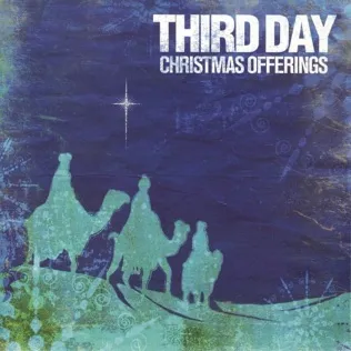 Third Day Born in Bethlehem
