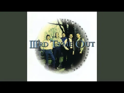He'll Take You In by Third Tyme Out video thumbnail