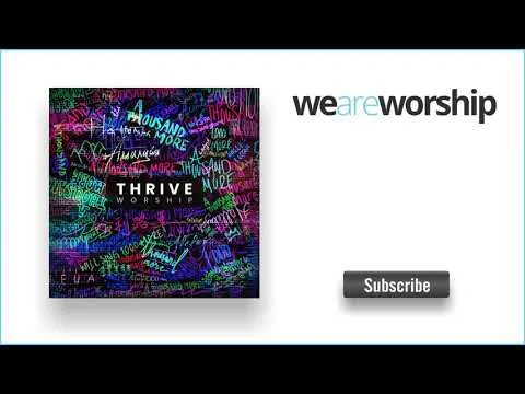 What's Left to Be Afraid Of by Thrive Worship video thumbnail