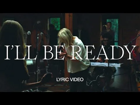 I'll Be Ready official video thumbnail
