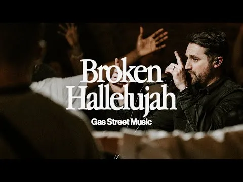Broken Hallelujah (Not My Will) official video thumbnail