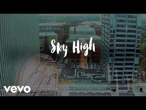 Sky High official video thumbnail