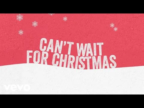 Can't Wait For Christmas official video thumbnail