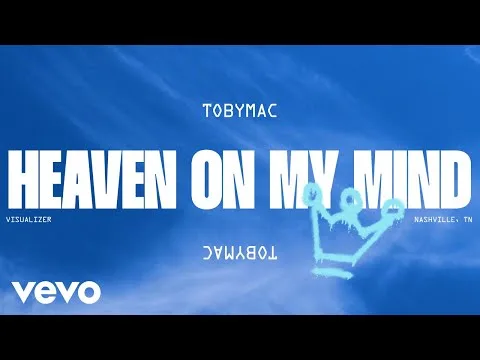 Heaven On My Mind official video thumbnail