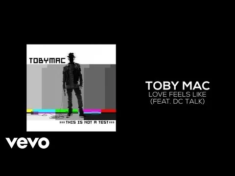 Love Feels Like by TobyMac video thumbnail