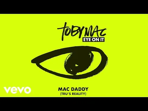 Mac Daddy by TobyMac video thumbnail