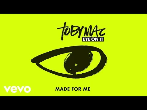 Made For Me by TobyMac video thumbnail