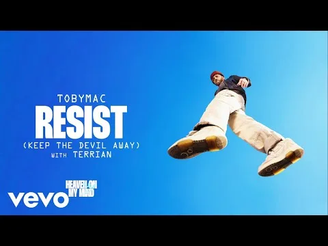 Resist (Keep The Devil Away) by TobyMac video thumbnail