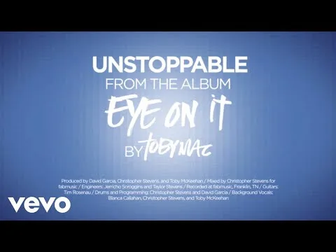 Unstoppable by TobyMac video thumbnail