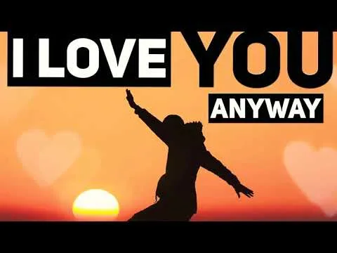Love You Anyway by Tomi Favored video thumbnail