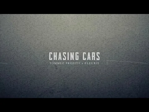 Chasing Cars by Tommee Profitt video thumbnail