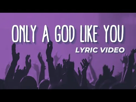 Only a God Like You official video thumbnail