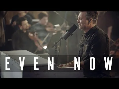 Even Now official video thumbnail