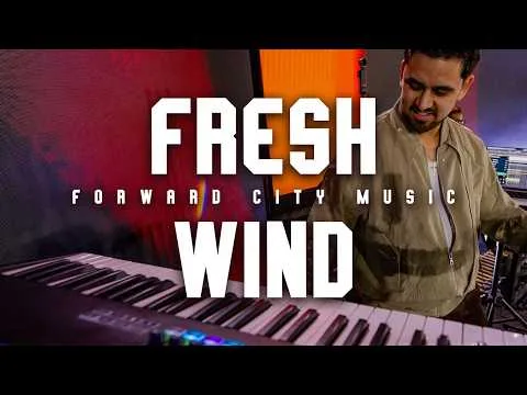 Fresh Wind by Forward City video thumbnail