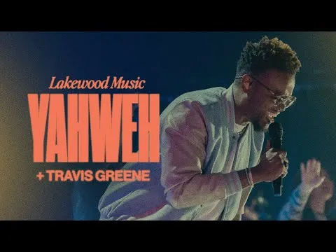Yahweh by Lakewood Music video thumbnail