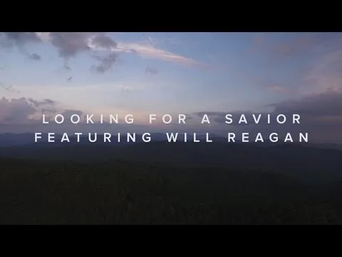 Looking For A Savior official video thumbnail