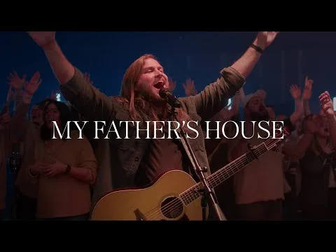 My Father's House by Vertical Worship video thumbnail