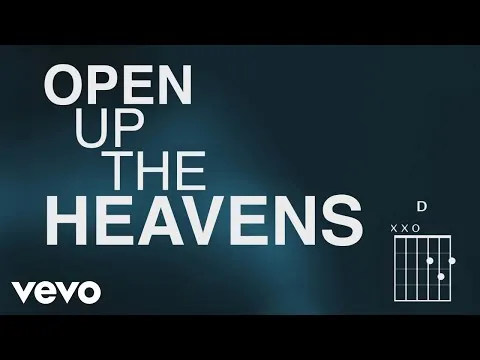 Open Up the Heavens official video thumbnail