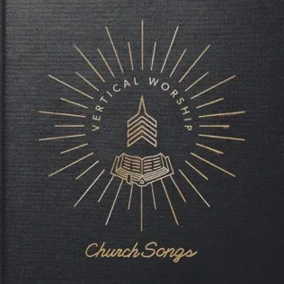 Vertical Worship Come Ye Sinners