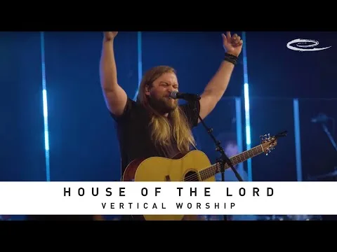House Of The Lord official video thumbnail