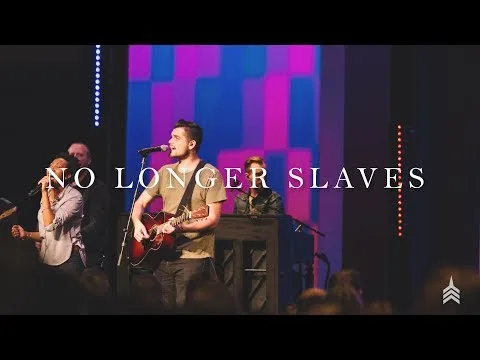 No Longer Slaves by Vertical Worship video thumbnail